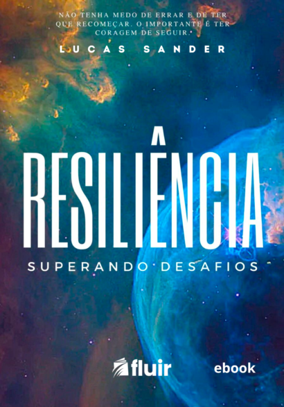 Resiliência - Superando Desafios